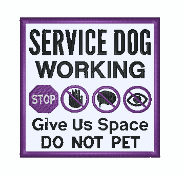 Service Dog Working Give Us Space Do Not pet 4 inch Block Patch