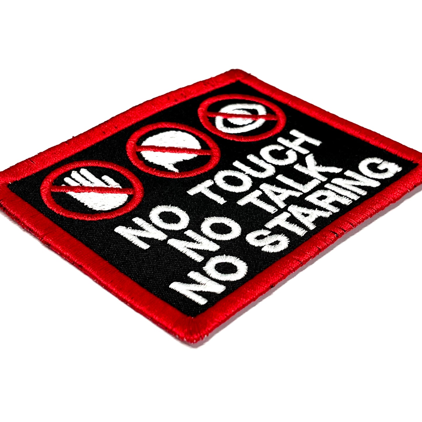 Block Patch LOGOs No Touch No Talk No Staring