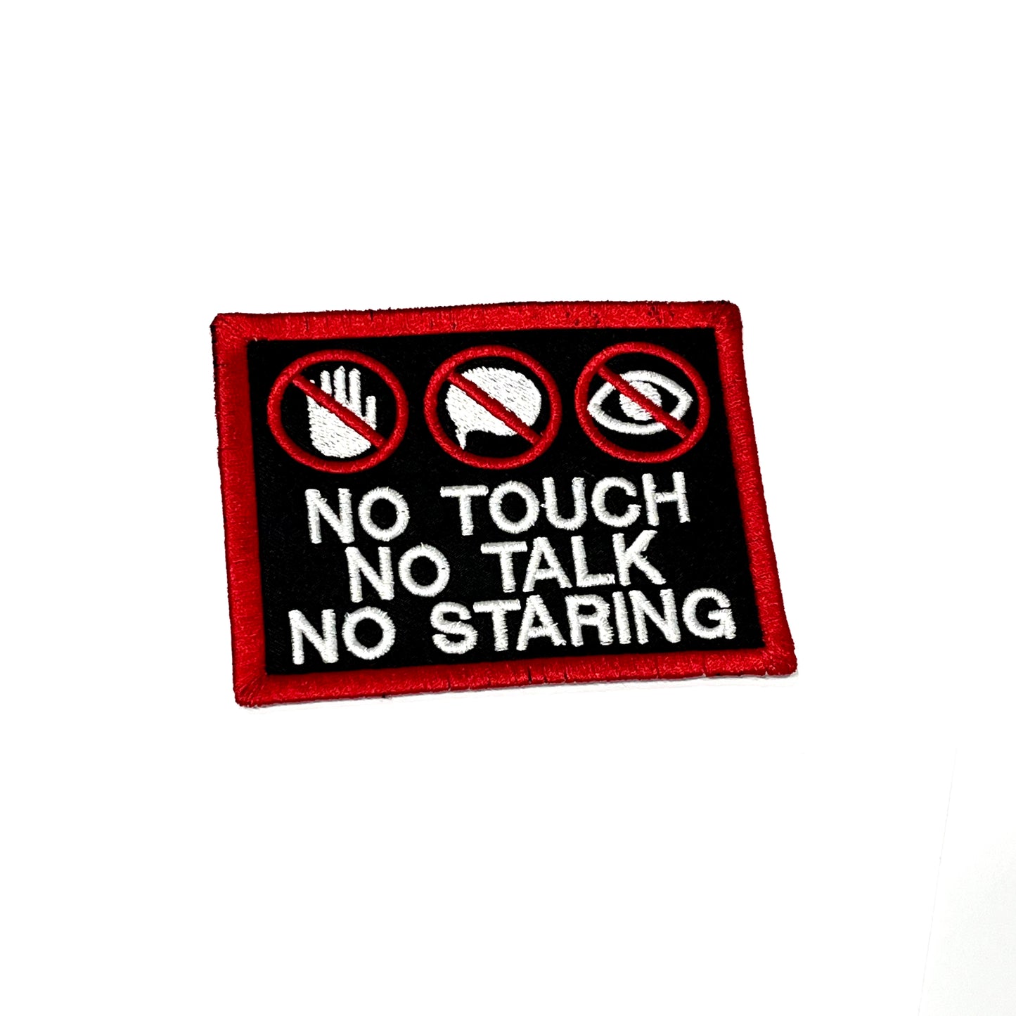 Block Patch LOGOs No Touch No Talk No Staring