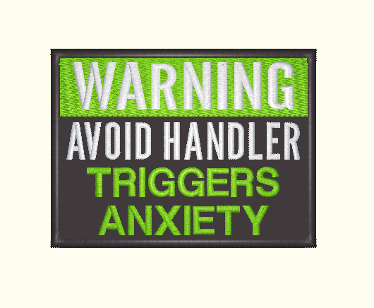 Warning, Avoid Handler: Custom Anxiety Awareness Patch