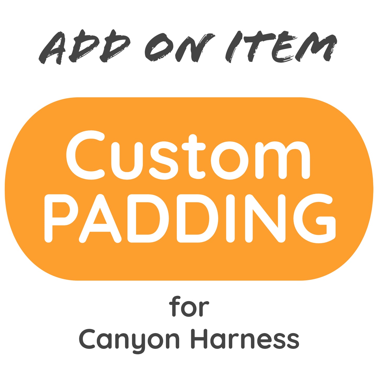 Add On for Canyon Harness - Padding Color