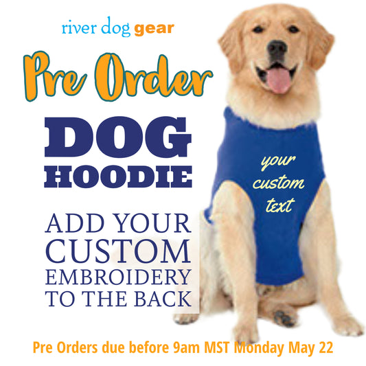 Dog Hoodie with Custom Embroidery Pre Order